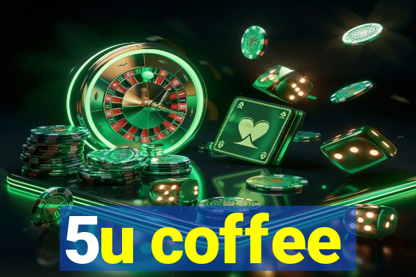 5u coffee